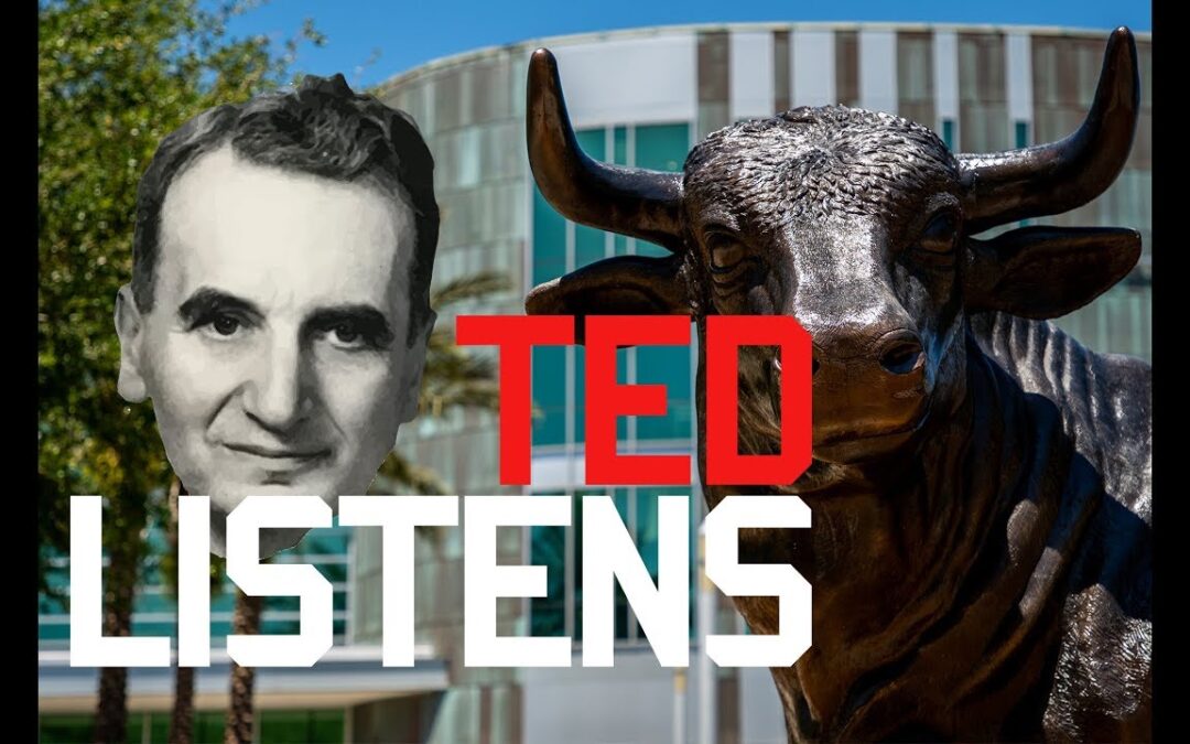 Ted Listens: University of South Florida